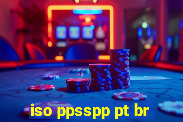 iso ppsspp pt br